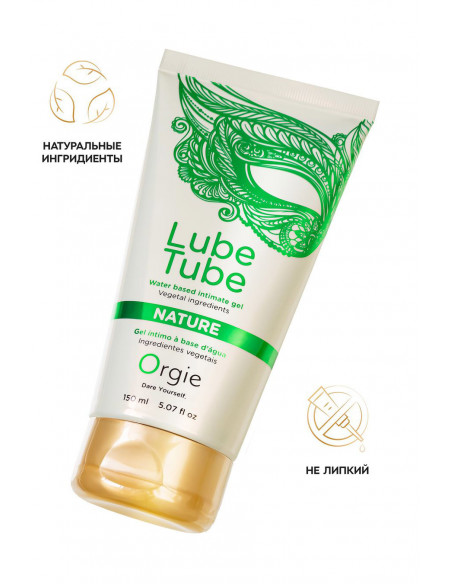 Натуральный интимный гель ORGIE Lube Tube Nature 150 мл